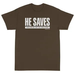 He Saves Unisex T-Shirt