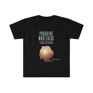 Pursuing Wholeness Unisex Softstyle T-Shirt