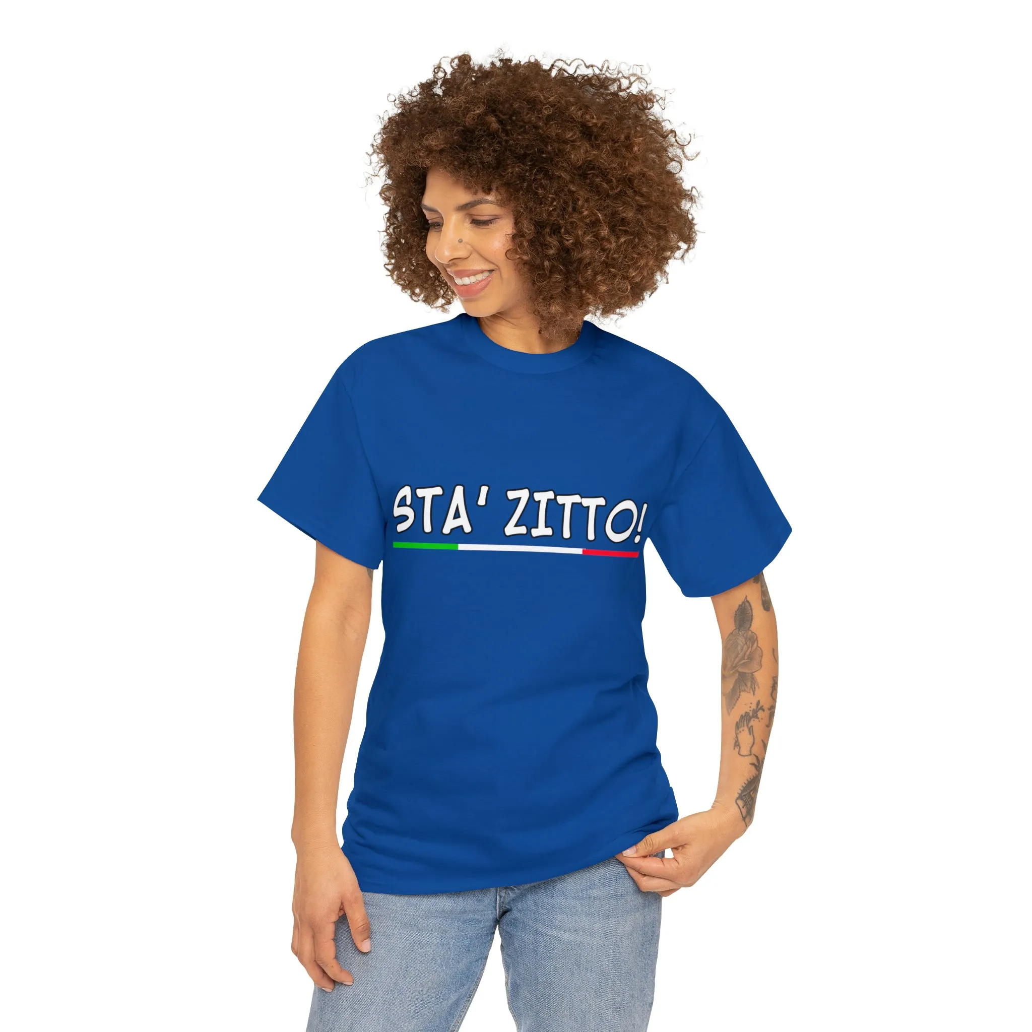 STA ZITTO T-Shirt - Italian Sicilian Tee Shirts