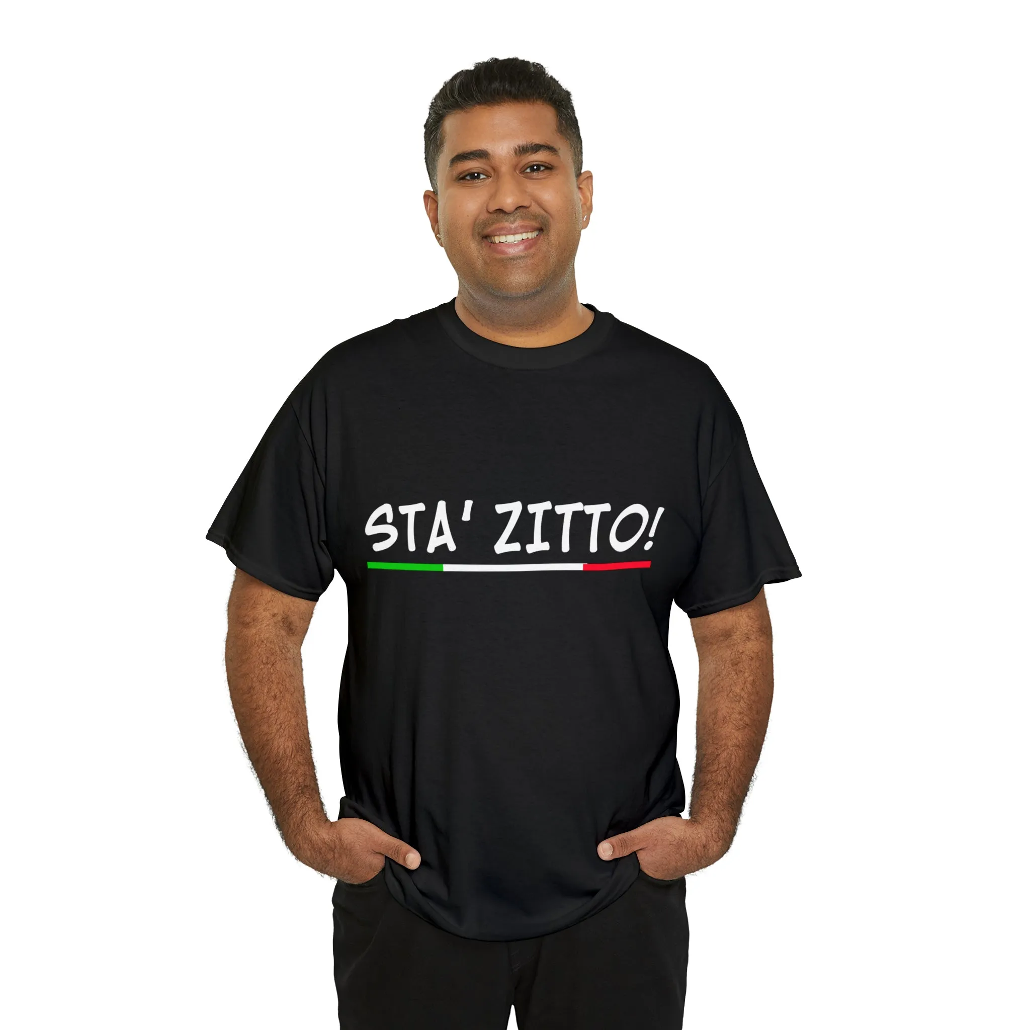 STA ZITTO T-Shirt - Italian Sicilian Tee Shirts