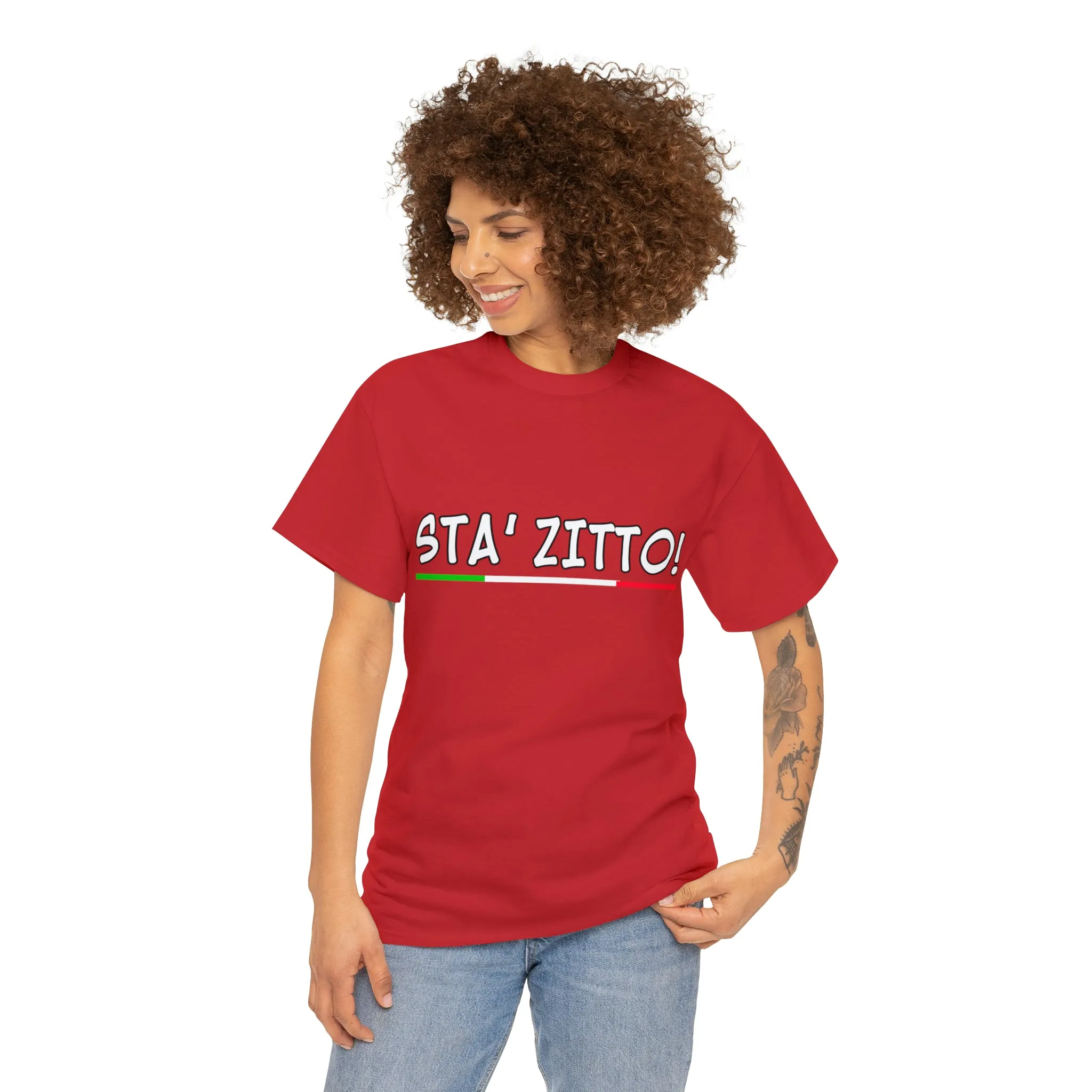 STA ZITTO T-Shirt - Italian Sicilian Tee Shirts