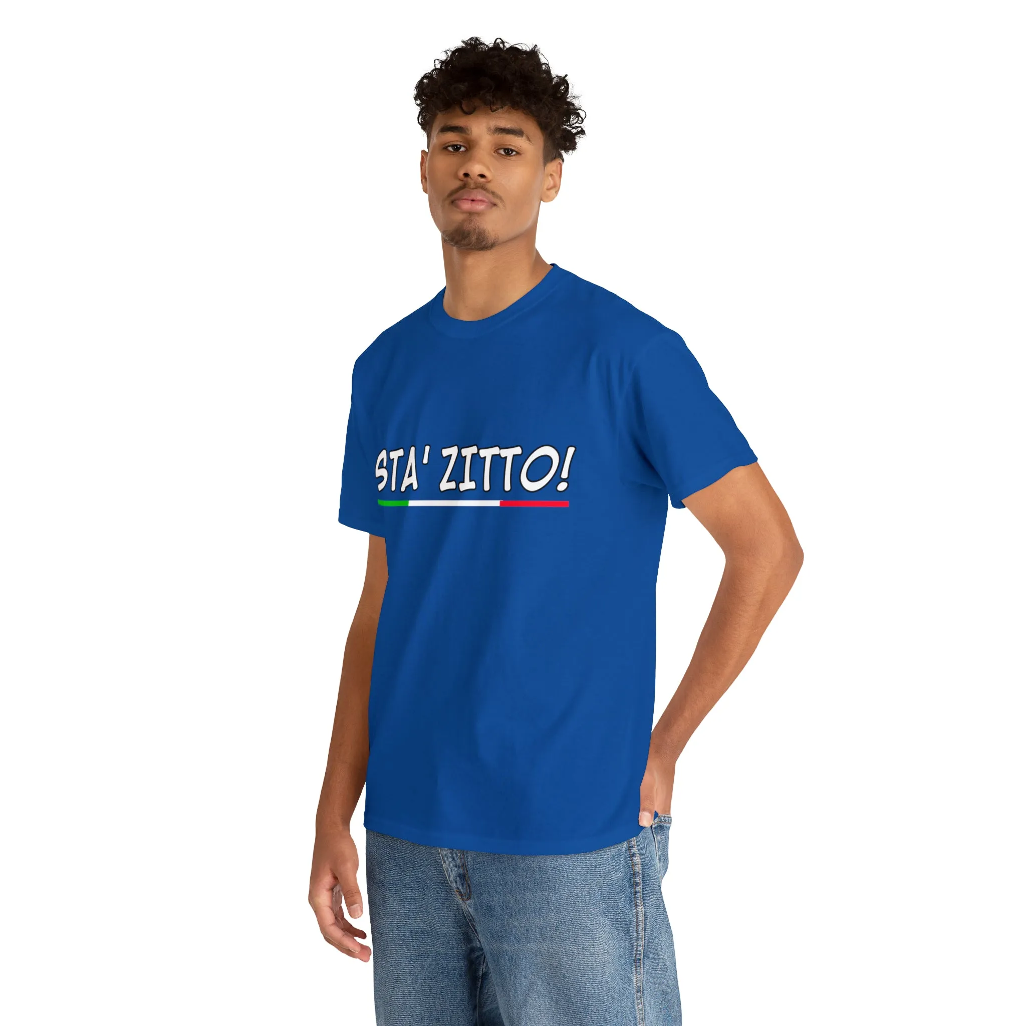 STA ZITTO T-Shirt - Italian Sicilian Tee Shirts