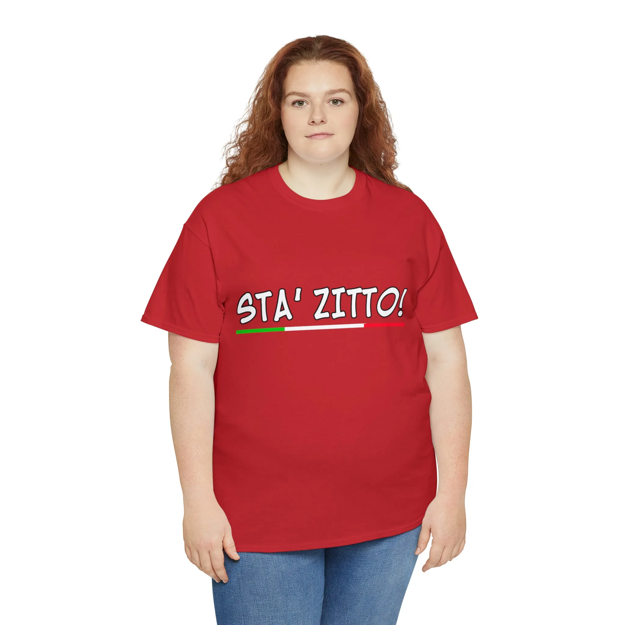 STA ZITTO T-Shirt - Italian Sicilian Tee Shirts